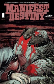 Manifest Destiny #15 - Chris Dingess