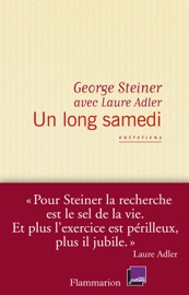 Un long samedi - George Steiner