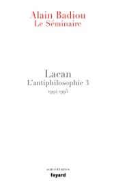 Le Séminaire - Lacan - Alain Badiou