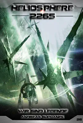 Read: Book Heliosphere 2265 - Band 26: Wir sind Legende