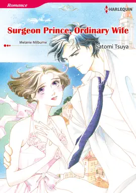 Read: Surgeon Prince, Ordinary Wife (Harlequin Book Comics)
