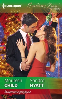 Świąteczne przyjęcie by Maureen Child & Sandra Hyatt