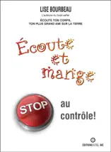 Écoute et mange - STOP au contrôle!