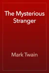 The Mysterious Stranger by Mark Twain Book Summary, Reviews and Downlod