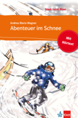 Abenteuer im Schnee - Andrea M. Wagner