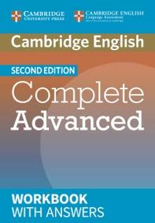 Complete Advanced Second edition Workbook with answers by Laura Matthews & Barbara Thomas