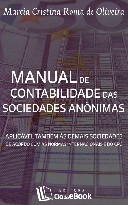 Manual de contabilidade das sociedades an么nimas