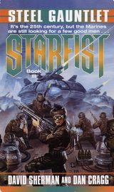 Starfist: Steel Gauntlet - David Sherman & Dan Cragg