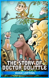 The Story Of Doctor Dolittle - Hugh Lofting