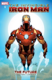 The Invincible Iron Man Vol. 11 - Matt Fraction