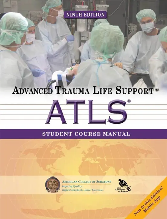 ATLS - Advanced Trauma Life Support
