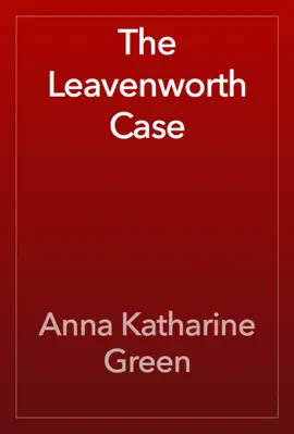 Read: The Book Leavenworth Case