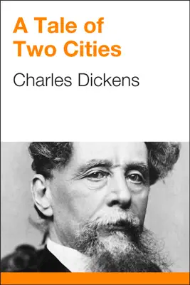 A Tale of Two Cities by Charles Dickens book