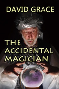 The Accidental Magician