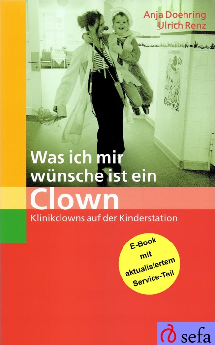 Was ich mir wünsche ist ein Clown