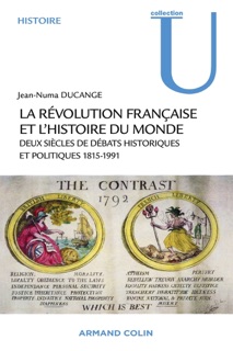 La Révolution française et l'histoire du monde by Jean-Numa Ducange