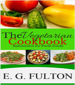 The Vegetarian Cookbook - E.G. Fulton Cover Art