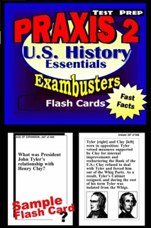 PRAXIS II History/Social Studies Test Prep Review--Exambusters US History Flash Cards by PRAXIS II Exambusters