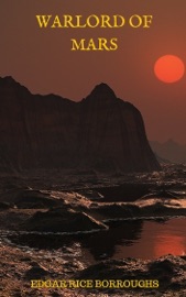 Warlord of Mars - Edgar Rice Burroughs