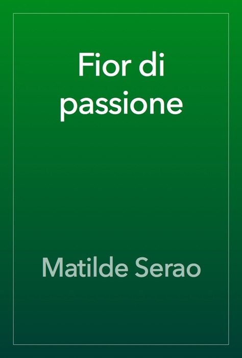 Fior di passione