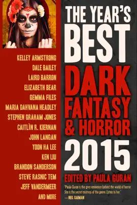 Read: Book The Year's Best Dark Fantasy & Horror, 2015 Edition