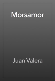 Morsamor by Juan Valera
