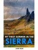 Book My First Summer in the Sierra