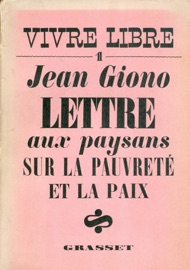 Lettre aux paysans sur la pauvreté et la paix - Jean Giono