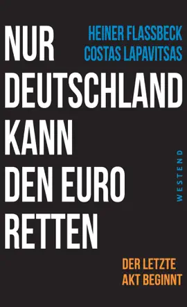 Read: Book Nur Deutschland kann den Euro retten