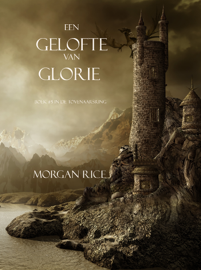 EUROPESE OMROEP | MUSIC | Een Gelofte Van Glorie (Boek #5 In De Tovenaarsring) - Morgan Rice