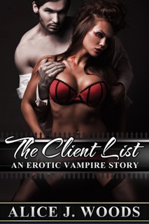 The Client List by Alice J. Woods