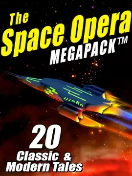 Read: The Space Opera MEGAPACK Book ®