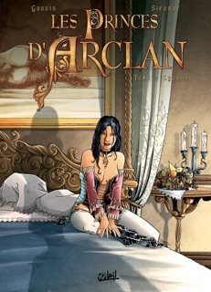 Les princes d'Arclan T02 by Laurent Sieurac & Jean-Charles Gaudin