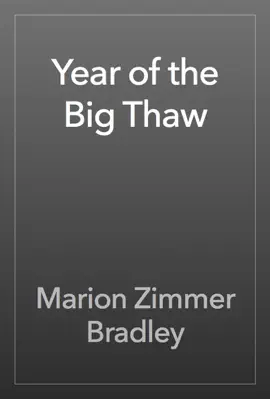 Read: Year of Book the Big Thaw