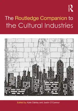 Read: The Routledge Book Companion to the Cultural Industries