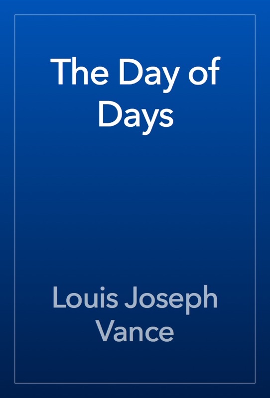 The Day of Days