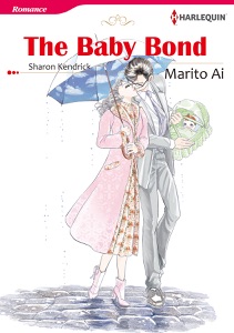 The Baby Bond (Harlequin Comics)