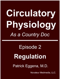Circulatory Physiology as a Country Doc