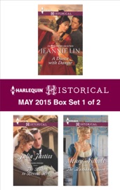 Harlequin Historical May 2015 - Box Set 1 of 2 - Jeannie Lin, Julia Justiss & Mary Nichols