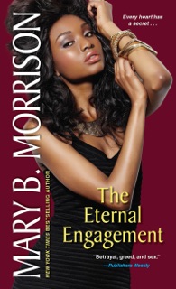 The Eternal Engagement by Mary B. Morrison
