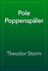 Pole Poppenspäler - Theodor Storm