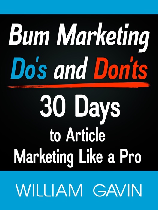 Bum Marketing Do's and Don'ts