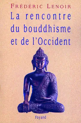 Read: La rencontre du bouddhisme Book et de l'Occident
