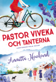 Pastor Viveka och tanterna - Annette Haaland