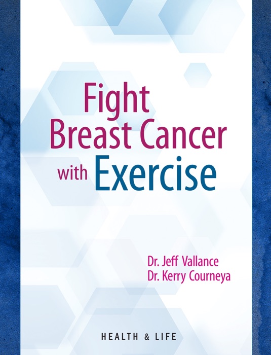 Fight Breast Cancer with Exercise