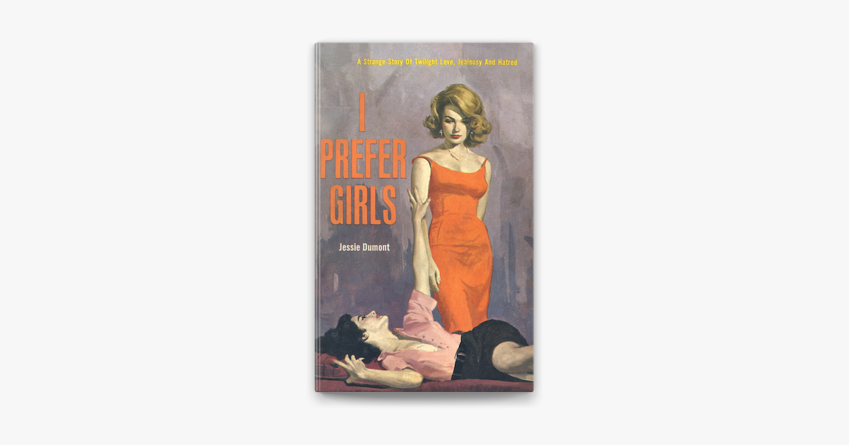 ‎I Prefer Girls by Jessie Dumont on Apple Books