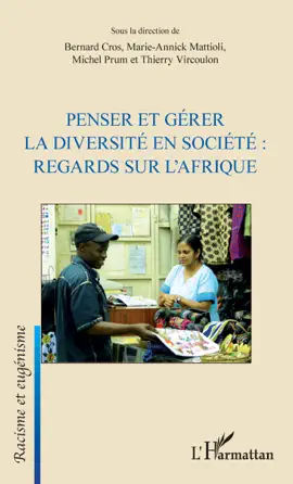 Penser et gérer la diversité en société