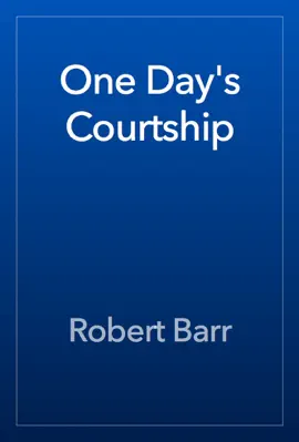 Read: Book One Day's Courtship