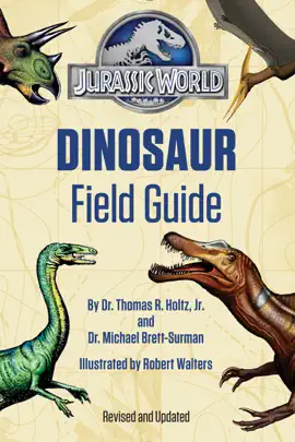 Read: Jurassic World Dinosaur Field Guide (Jurassic Book World)