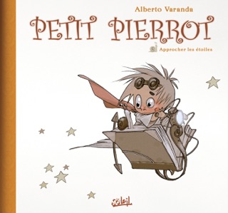 Petit Pierrot T02 by Alberto Varanda